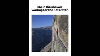 #funnyimages #water #showerthoughts #cliff
