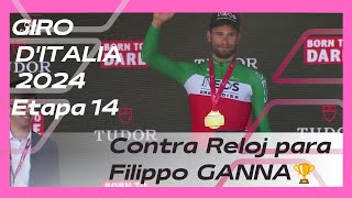 GIRO DE ITALIA 2024 ETAPA 14❤️️ CONTRA RELOJ PARA FILIPPO GANNA🏆