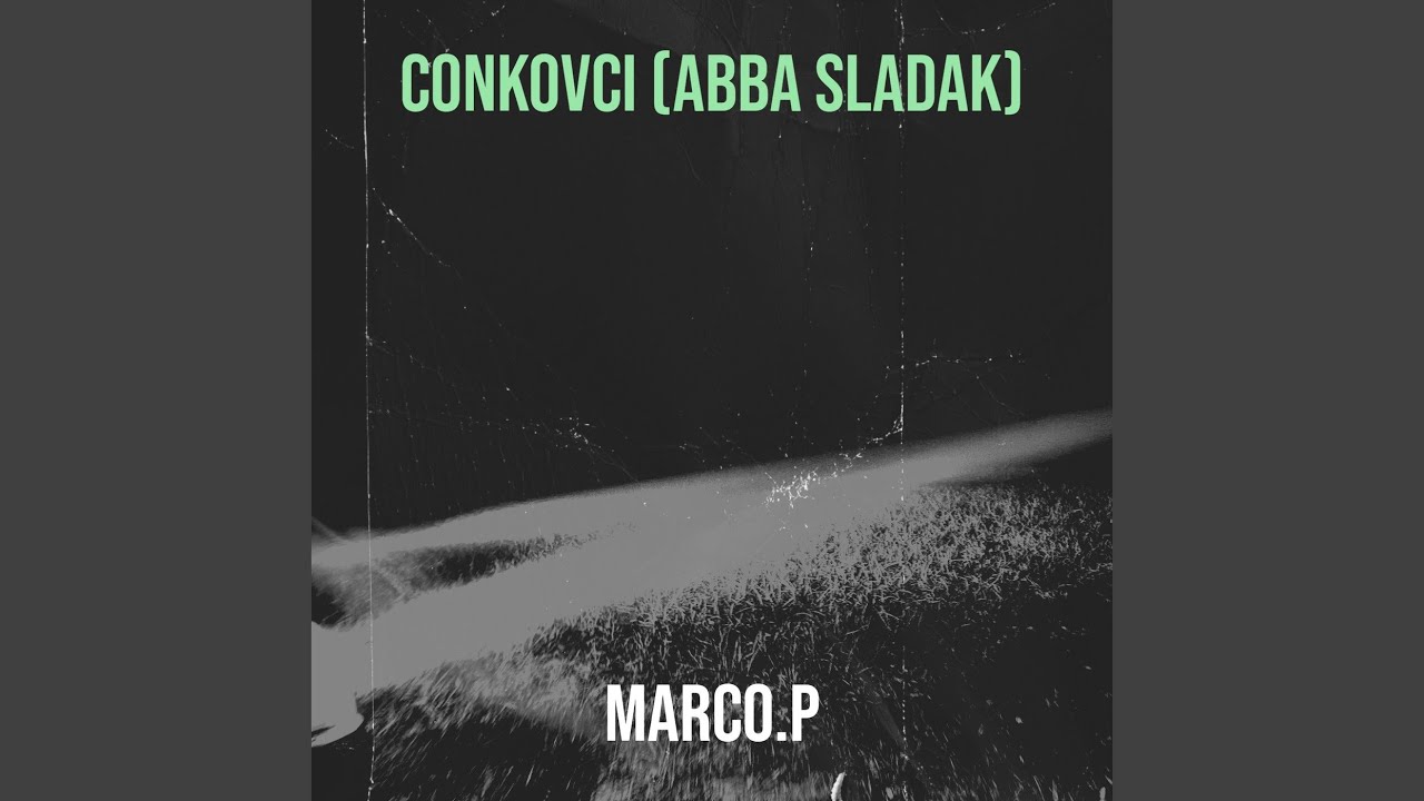 Conkovci (Abba Sladak)