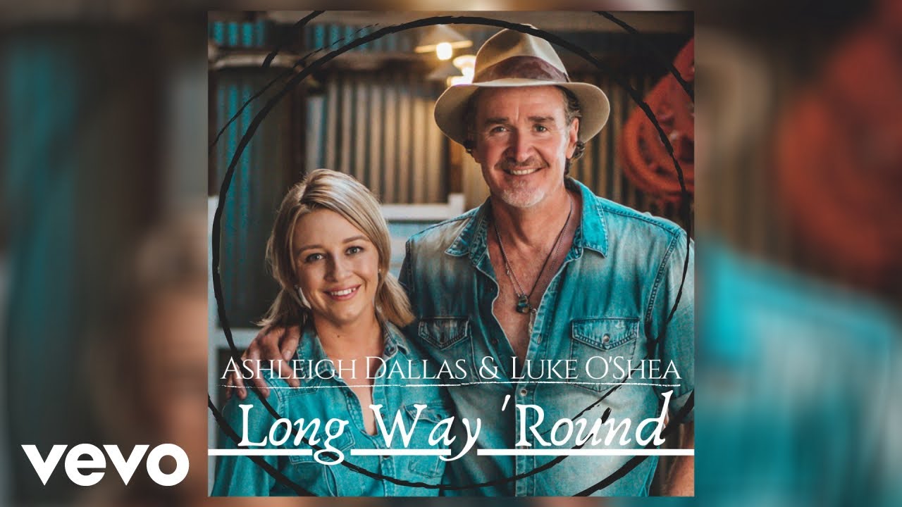 Luke O'Shea - Long Way 'Round (Official Audio) ft. Ashleigh Dallas