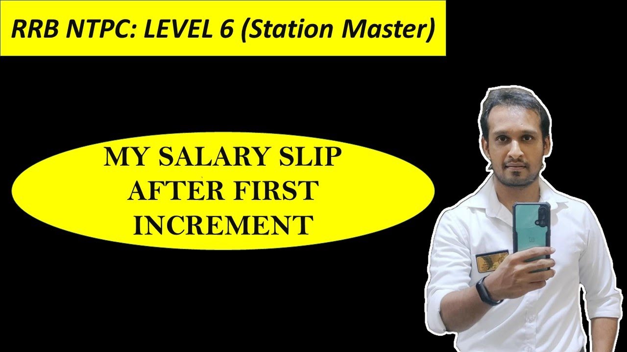 SALARY SLIP OF STATION MASTER LEVEL 6 FIRST INCREMENT YouTube salary-slip-of-station-master-level-6-first-increment-youtube