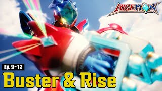 RisemanㅣEp.9~12 Buster & Rise