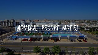 Admiral Resort Motel Review - Wildwood Crest , United States of America