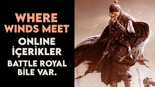 Where Winds Meet Online İçerikler