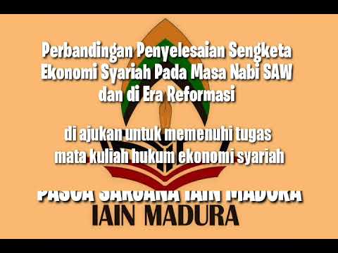 perbandingan-penyelesaian-sengketa-ekonomi-syariah-pada-masa-nabi-saw.-dan-di-era-reformasi