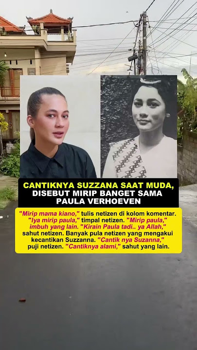 Paula Verhoeven Disebut Netizen Mirip Mendiang Suzzana #beritaviral #beritaartis