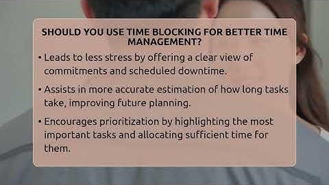 Should You Use Time Blocking For Better Time Management? - The Personal Growth Path