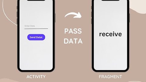 How to Pass Data from Activity to Fragment in Android Kotlin - || Android Studio