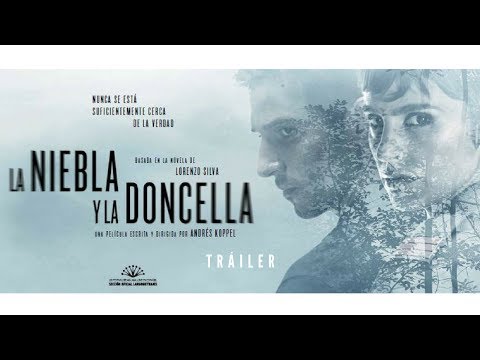 LA NIEBLA Y LA DONCELLA - Tráiler - 1 de septiembre en cines