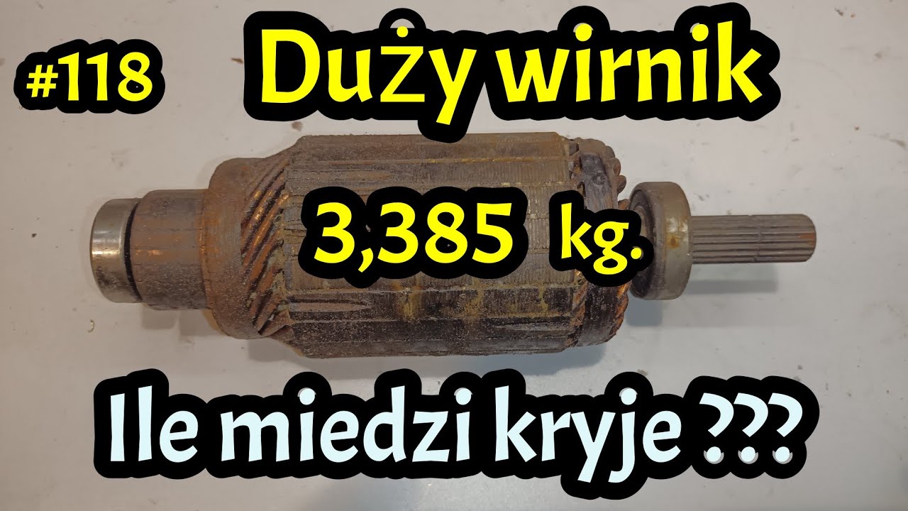 #118 Duży wirnik. Kopalnia miedzi #odzysk #recykling #miedz #wirnik