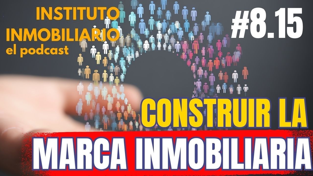 La marca inmobiliaria