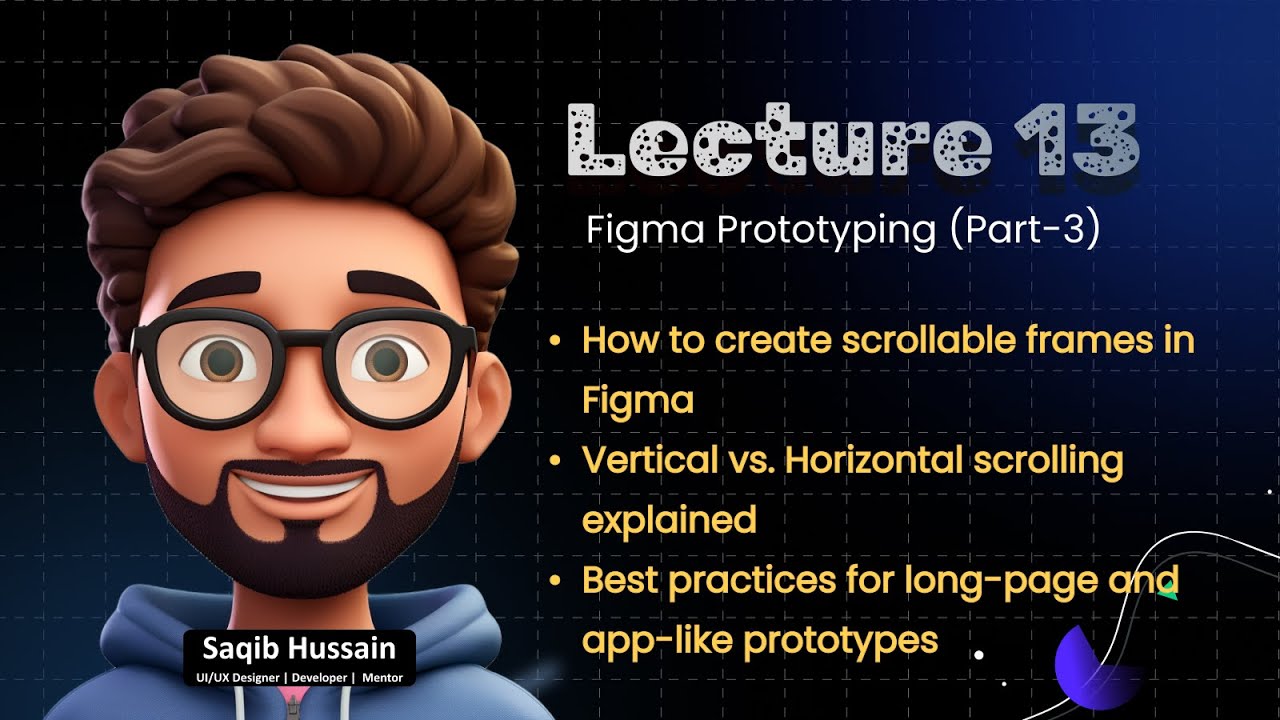 Lect 13 | Figma Prototyping Tutorial Part 3 | Scrolling & Scrollable ...
