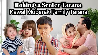 Kawal Mubarak New Tarana Kawal Sodu New Tarana Rohingya New Tarana Rohingya Tech Low