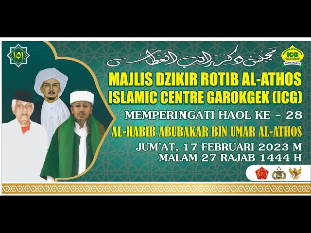 LIVE  MEMPERINGATI HAOL KE 28 AL-HABIB ABUBAKAR BIN UMAR AL-ATOS class=