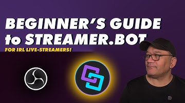 STREAMER.BOT: Beginners Guide for IRL Live-streamers!