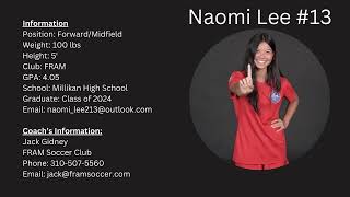 Naomi Lee - College SoccerRecruiting Highlight Video - Class of 2024
