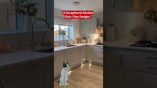 Exceptional Kitchen Floor Tiles Designs to Elevate Your Space