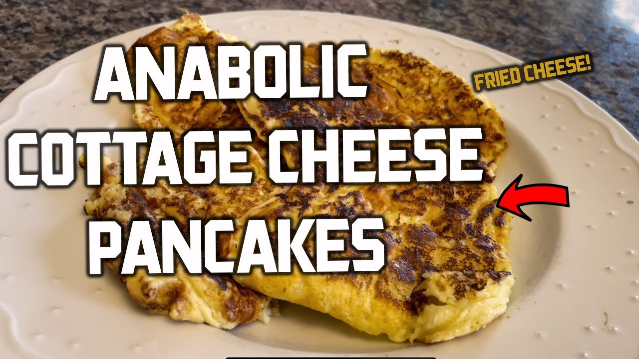 ANABOLIC COTTAGE CHEESE PANCAKES High Protein Fried Cheese Curds