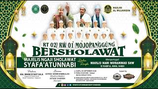 🔴LIVE MOJOPANGGUNG BERSHOLAWAT BERSAMA SYAFAATUN NABI