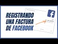 Registrando una factura de Facebook | Impuesto a los No Domiciliados