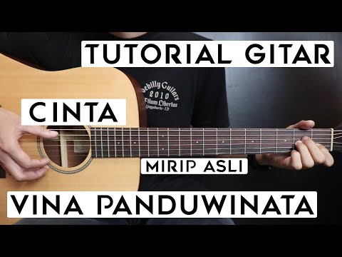 (Tutorial Gitar) VINA PANDUWINATA - Cinta | Lengkap Dan Mudah