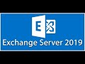 Step by Step Guide for Installing Exchange Server 2019