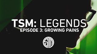 TSM: LEGENDS - Season 2 Episode 3 - Growing Pains