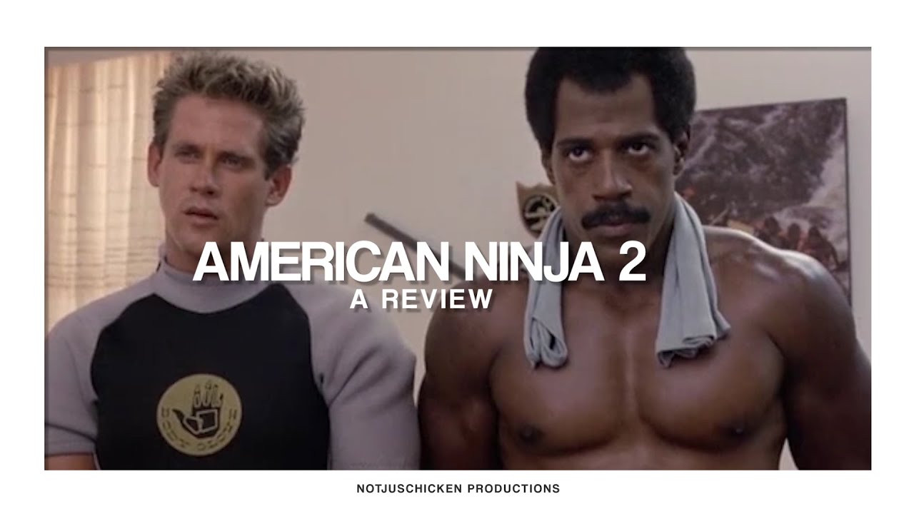 Another Review: American Ninja 2