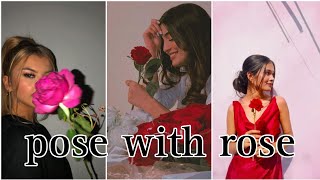 Girls Pose With Rose How To Pose With Rose Photoshoot With Rose