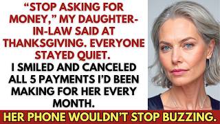 Daughter-in-Law Said, “Stop Asking for Money” at Thanksgiving—I’d Secretly Paid Off Her $54.8K Debt