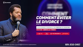 Comment éviter le divorce ? [Partie 3] Pasteur MARCELLO TUNASI culte du 20 Oct. 2020