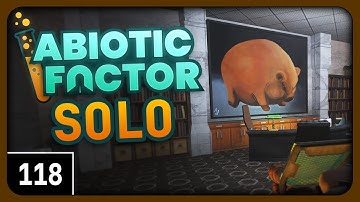 Abiotic Factor Single Player Gameplay part 118 - Please Gasp