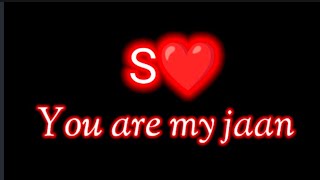 S Name Status S Name Status S Letter Status S Love Whatsapp Status,