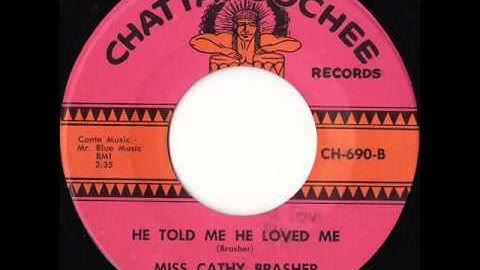 Thumbnail of MISS CATHY BRASHER HE TOLD ME LOVED MECHATTAHOOCHEE 6901965