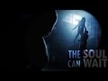 the soul can wait | Outcast | Kyle/Anderson