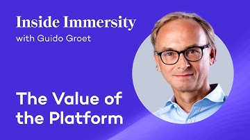 Inside Immersity with Guido Groet - The Value of the Platform