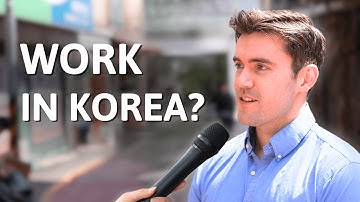 How Hard Is It for Foreigners to Find Jobs in Korea? | Street Interview