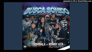 Chimbala - Ronny GTA - BUSCA SONIDO (Dj Spuma Intro Dirty 118 BPM)