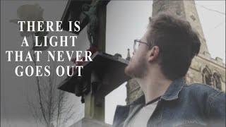 The Smiths - There Is A Light That Never Goes Out (Music Video)
