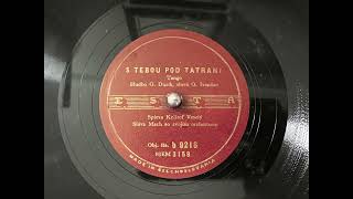 S TEBOU POD TATRAMI, Krištof Veselý, 78rpm