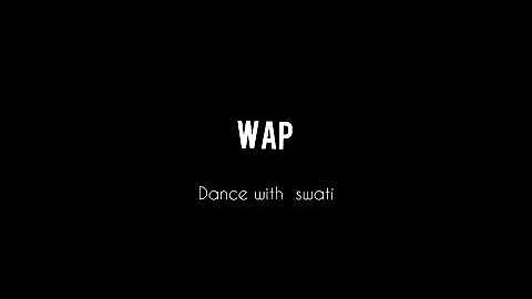 Cardi B - WAP feat. Megan Thee Stallion | Dance Cover | Dance With Swati