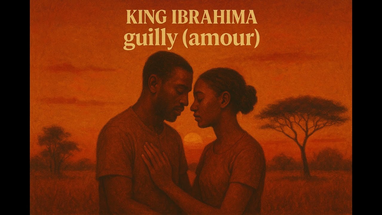 KING IBRAHIMA GUILLY ¨AMOUR¨