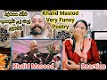 Reaction on Poet Khalid Masood Funny Punjabi Poetry at UOL 2013 | Punjabi Reaction | Deepjot  vlogs