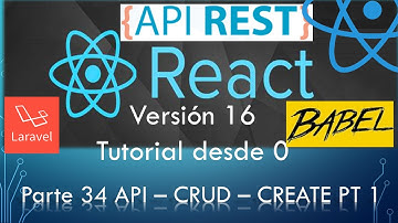 TUTORIAL REACT Vr 16.13 Parte 34: API - CRUD CREATE   Y SELECT DINAMICOS PT 1