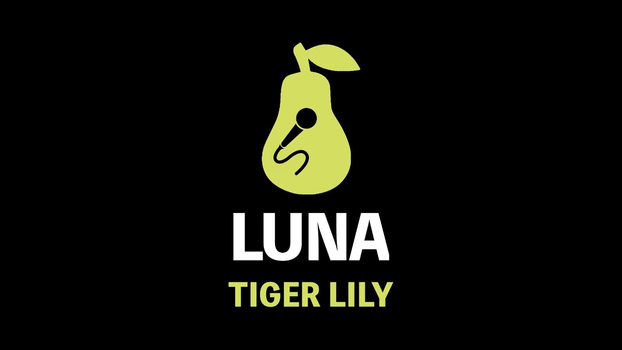 Luna Tiger Lily (Karaoke) YouTube
