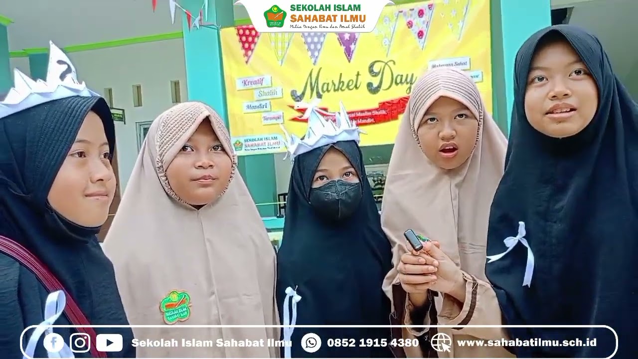 Market Day Kelas 6 SD Islam Sahabat Ilmu Tahun Ajaran 2024/2025