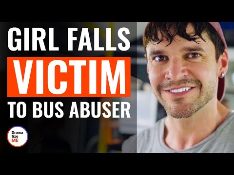 Girl Falls Victim To Bus Abuser | @DramatizeMe