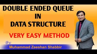 Lecture 13 Double Ended Queue||Introduction & Implementation of Double Ended Queue in Data Structure