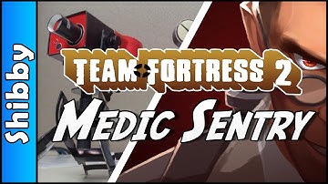 TF2 - MEDIC SENTRY GUN (Team Fortress 2 - Randomizer Mod)