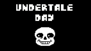 UNDERTALE DAY